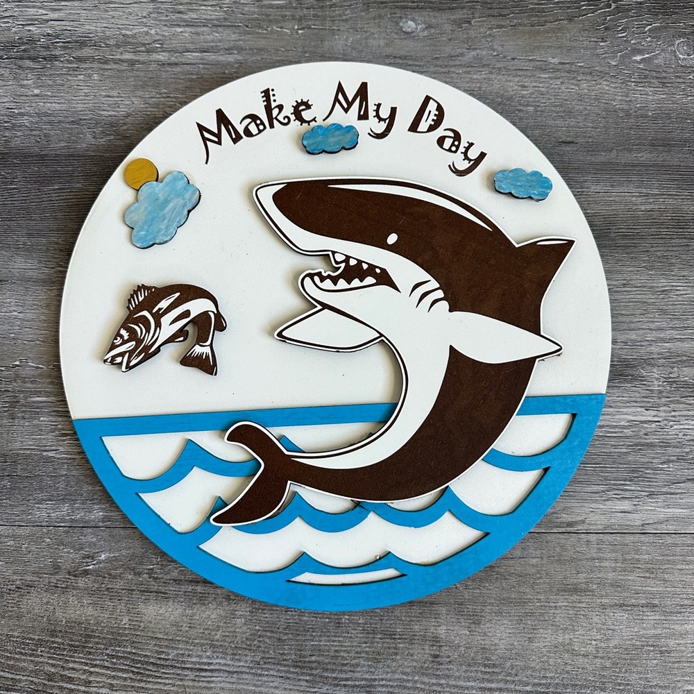 Shark Wall Decor “Make My Day” Coastal Nautical Sign
